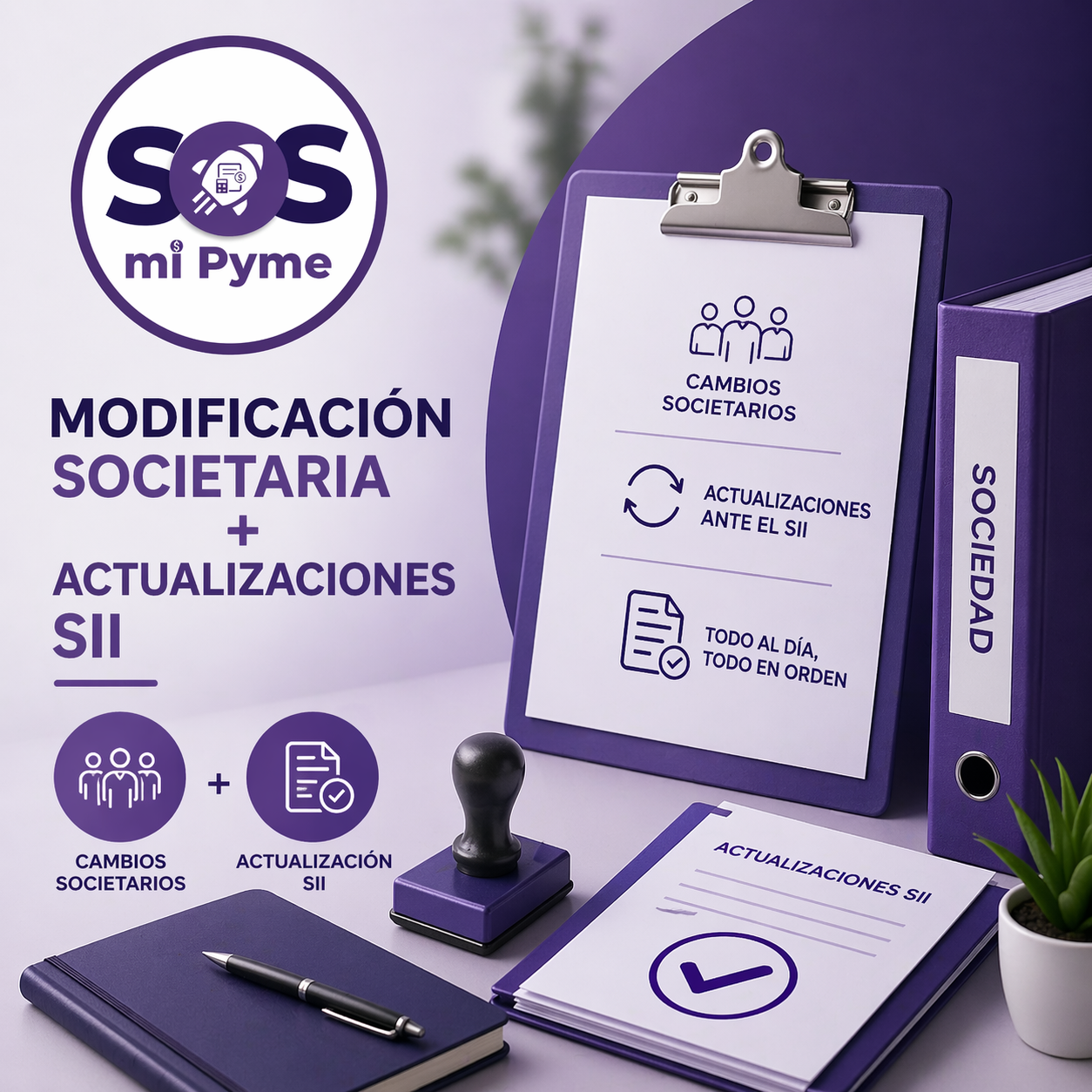 Modificación Societaria + Actualizaciones SII